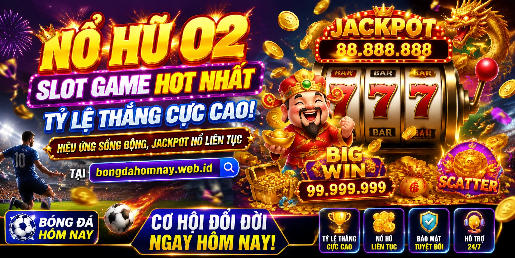 Jackpot và bảng thưởng slot